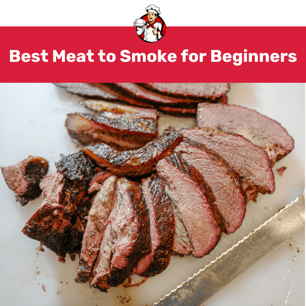 18 Best Meat to Smoke for Beginners (Top Chef Picks)