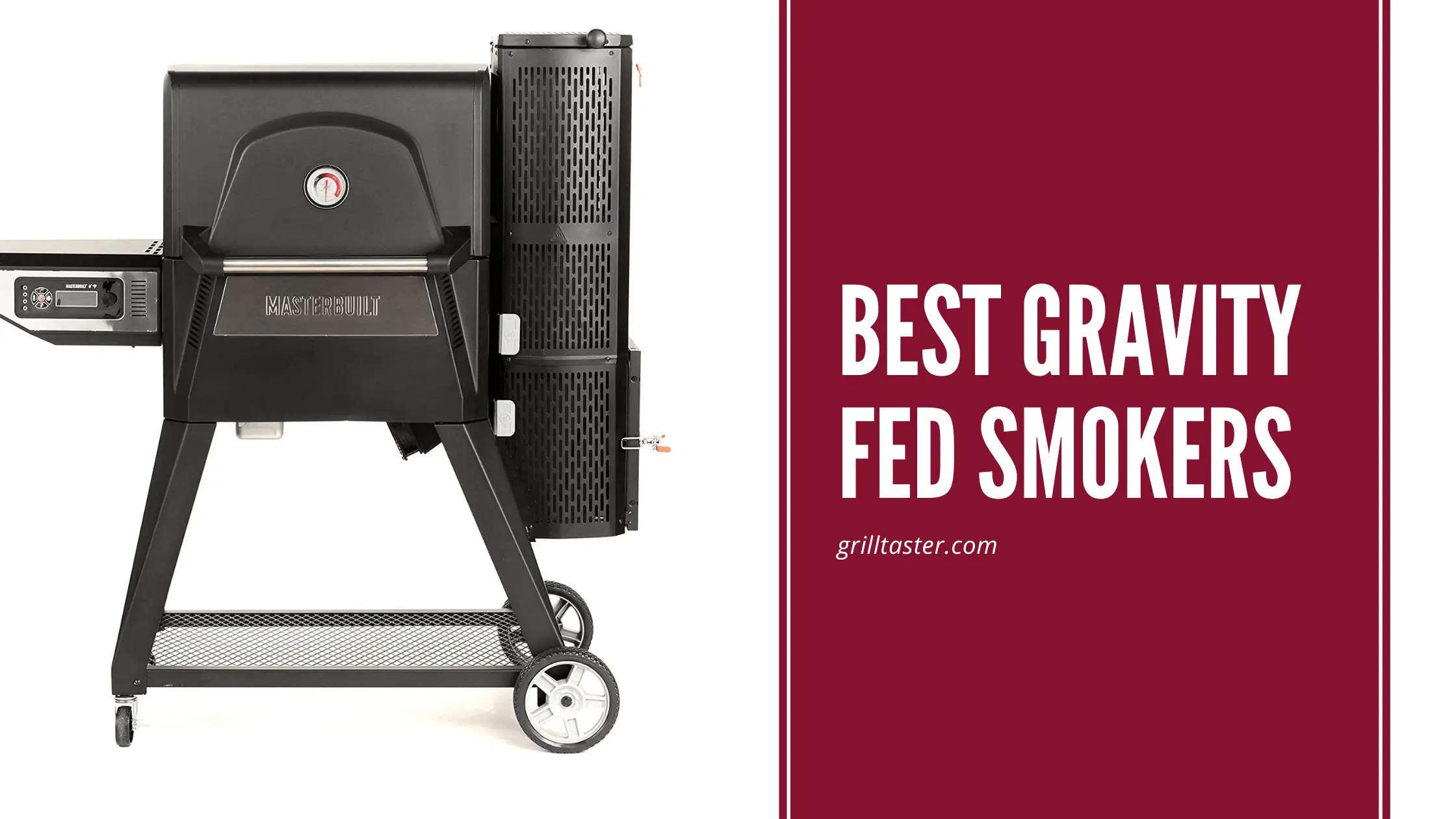 Top 7 Best Gravity Fed Smokers In 2023 | For Advanced Smoker