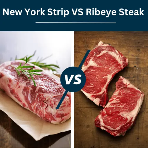 New York Strip VS Ribeye Steak