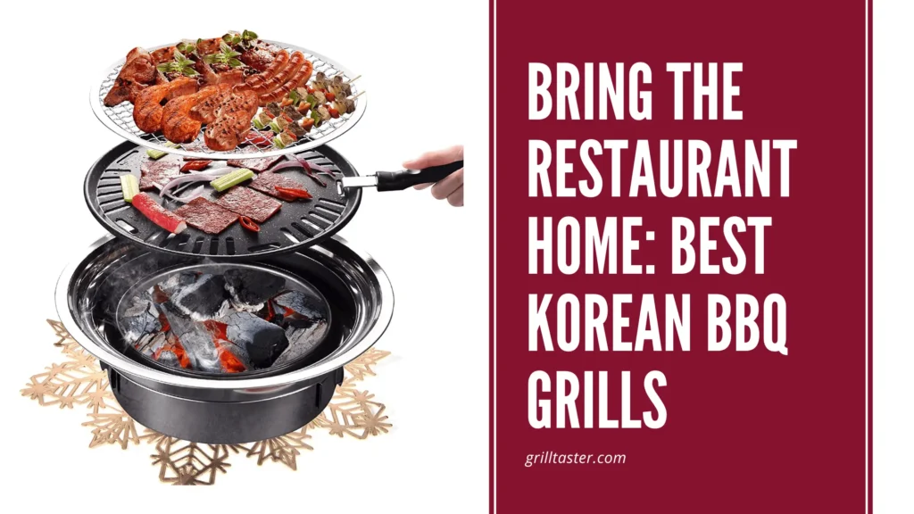 Best Korean BBQ Grills